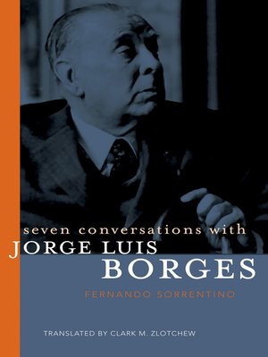 cover image of Seven Conversations with Jorge Luis Borges